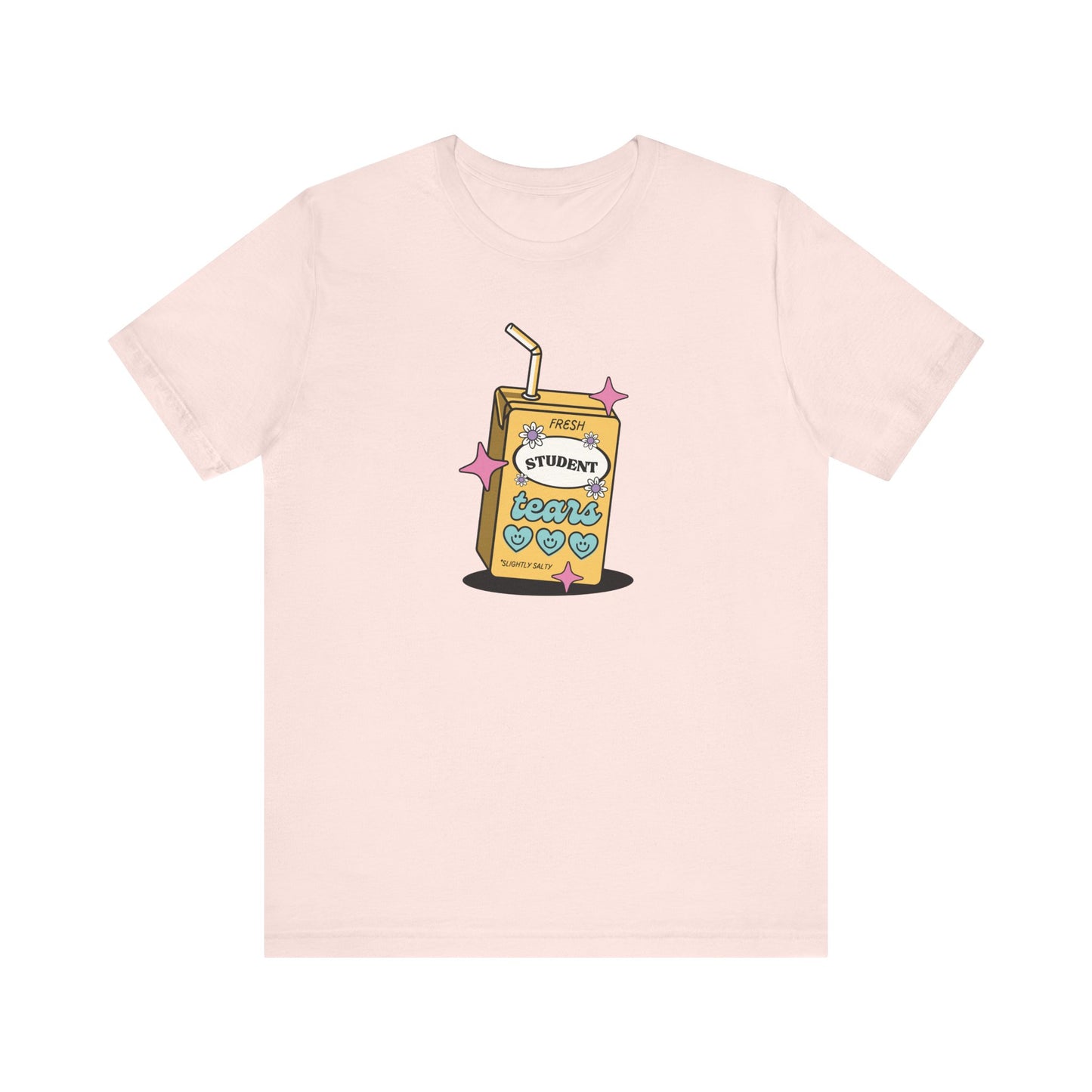 "Fresh Student Tears" Juice Box Funny Teacher T-shirt
