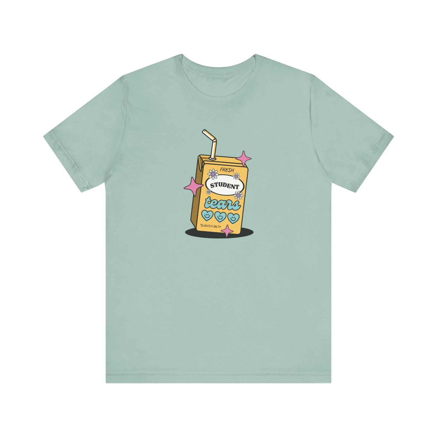 "Fresh Student Tears" Juice Box Funny Teacher T-shirt