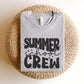 "Summer School Crew" Teacher T-shirt