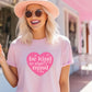 "Be Kind To Your Mind" Heart Teacher T-shirt