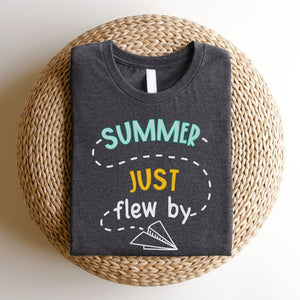 "Summer Just Flew By" Teacher T-shirt