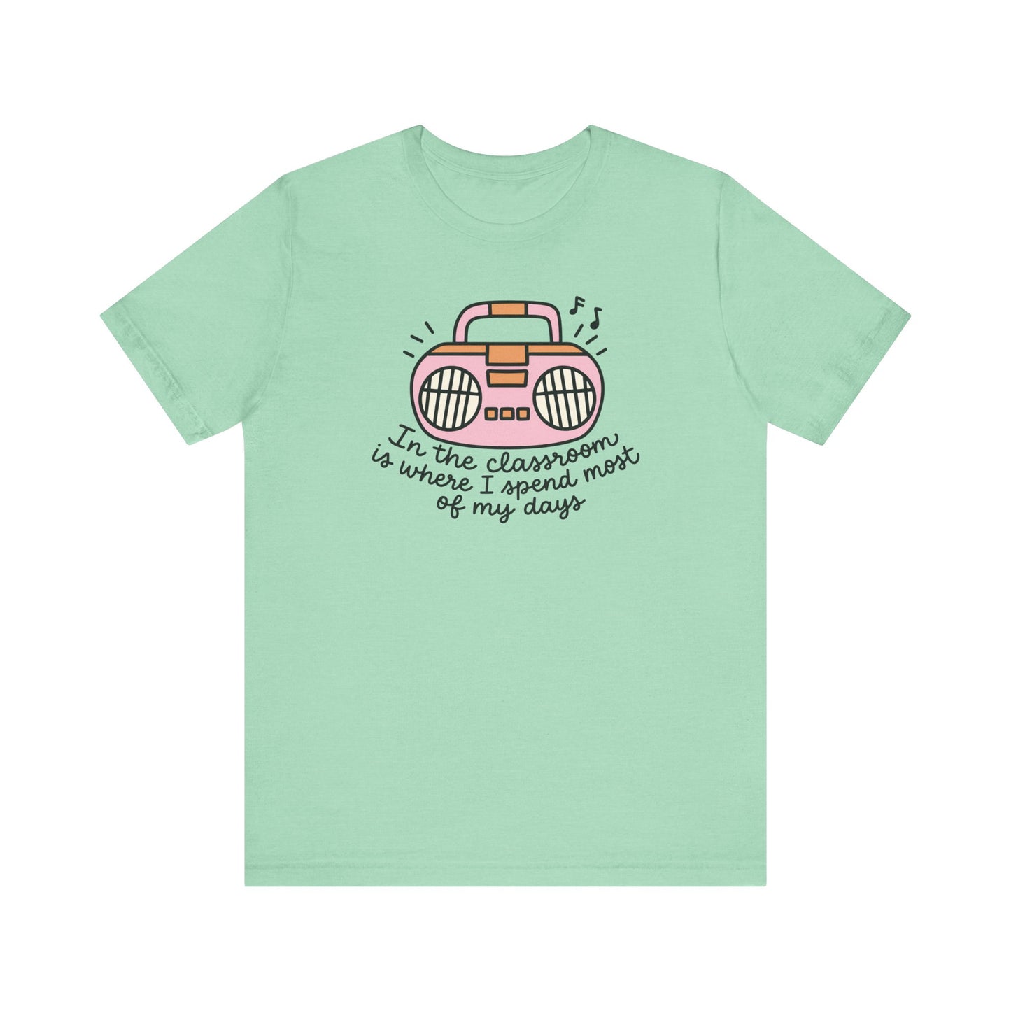"In the Classroom" Radio Teacher T-shirt