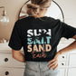 "Sun Salt Sand Teach" Teacher T-shirt