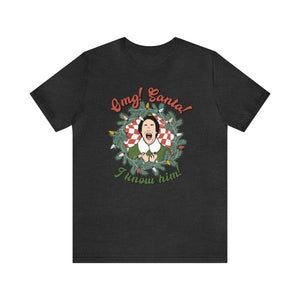 "OMG! Santa! I Know Him!" Elf Teacher T-shirt
