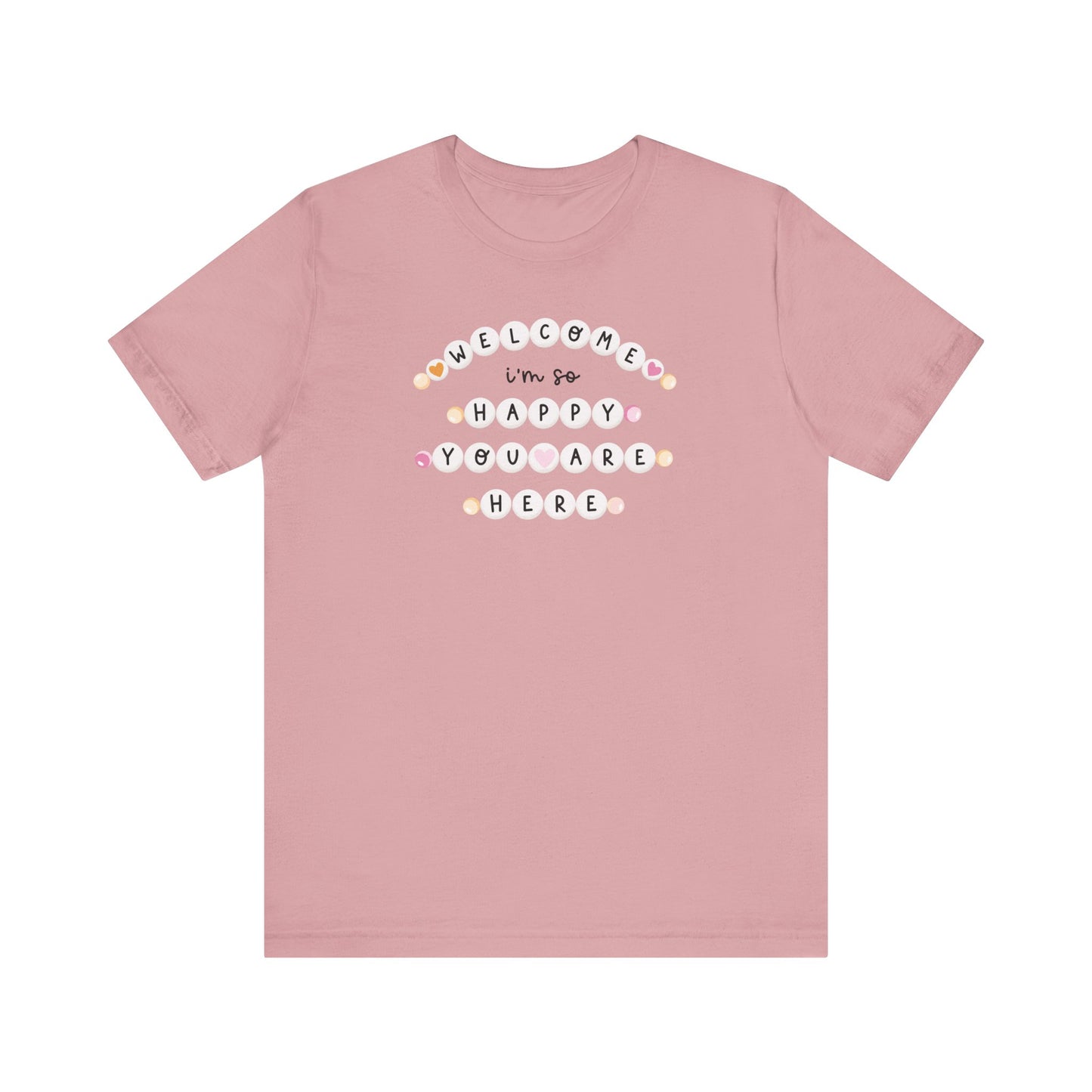 "Welcome I'm So Happy You Are Here" Friendship Bracelets Teacher T-shirt