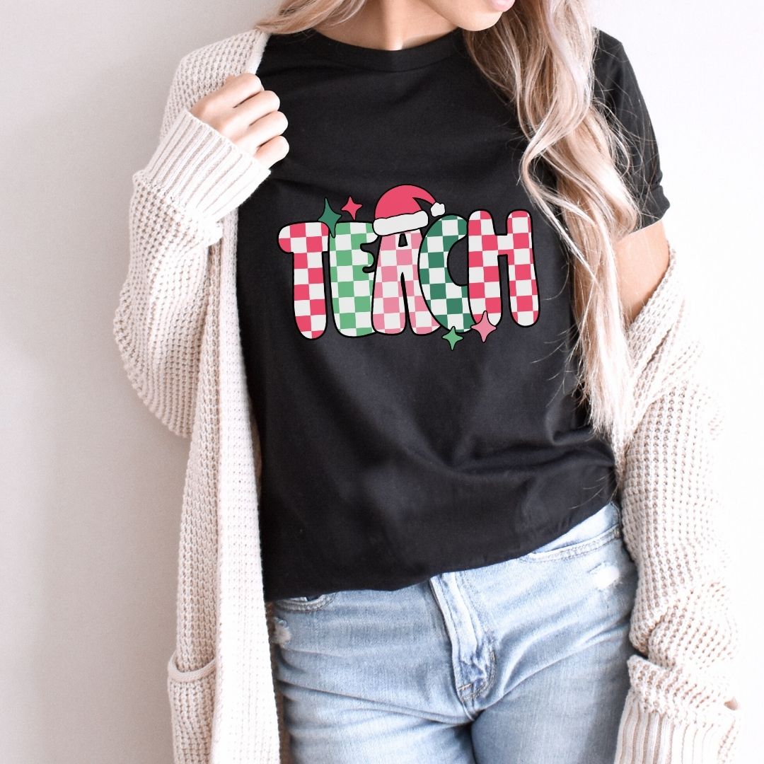 "Teach" Holiday Teacher T-shirt