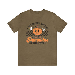"Cutest Pumpkin" Teacher T-shirt