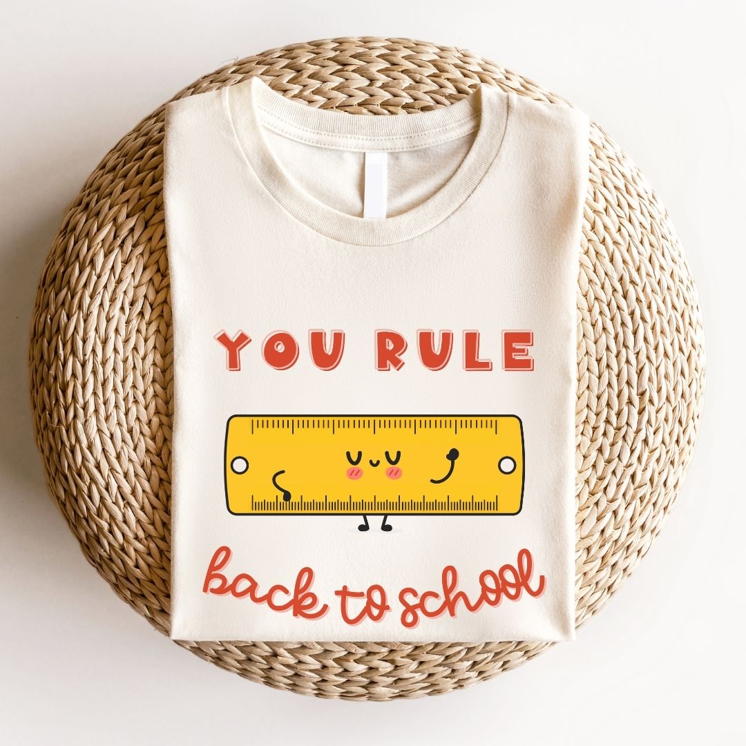 "You Rule Back to School" Teacher T-shirt