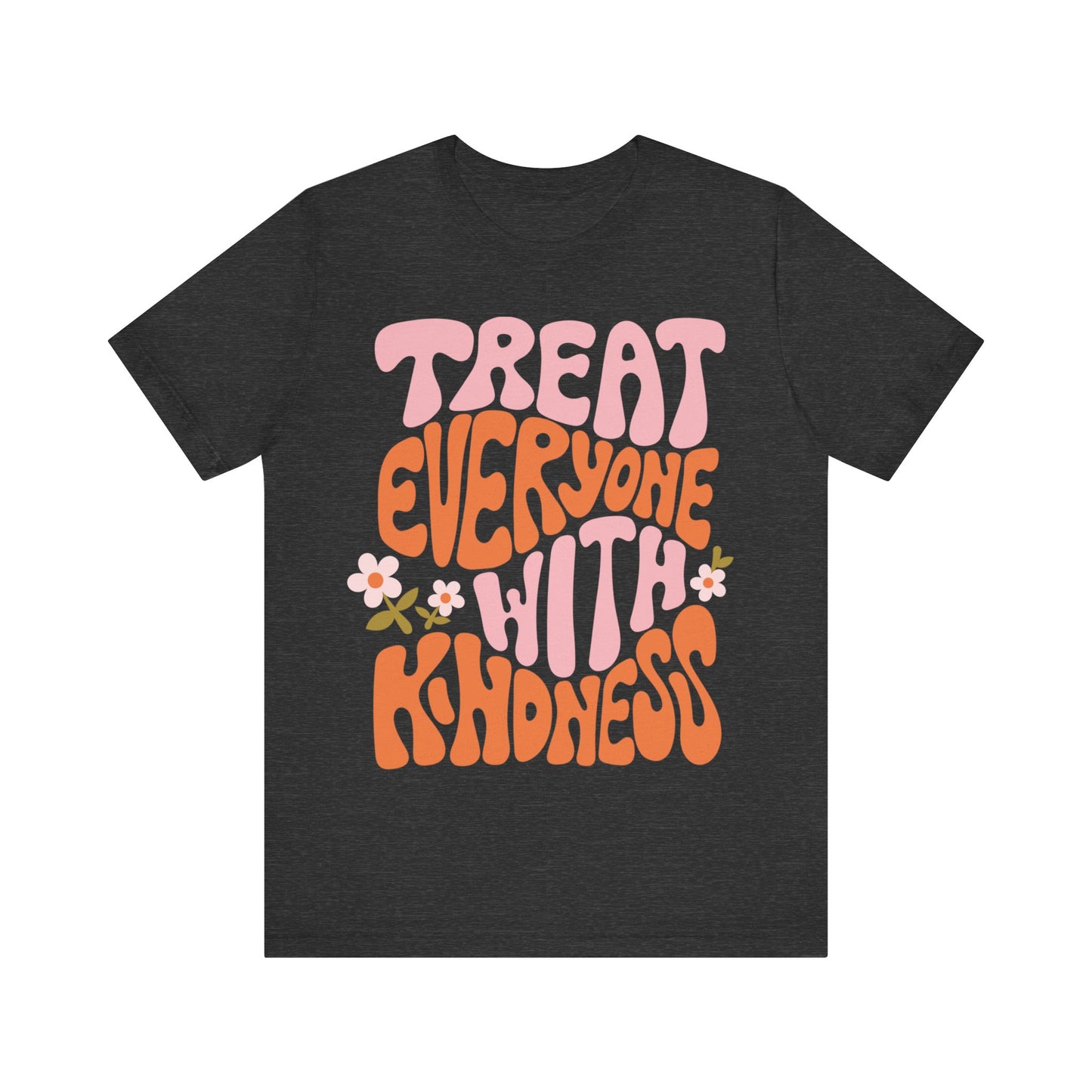 "Treat Everyone with Kindness" Pink Teacher T-shirt