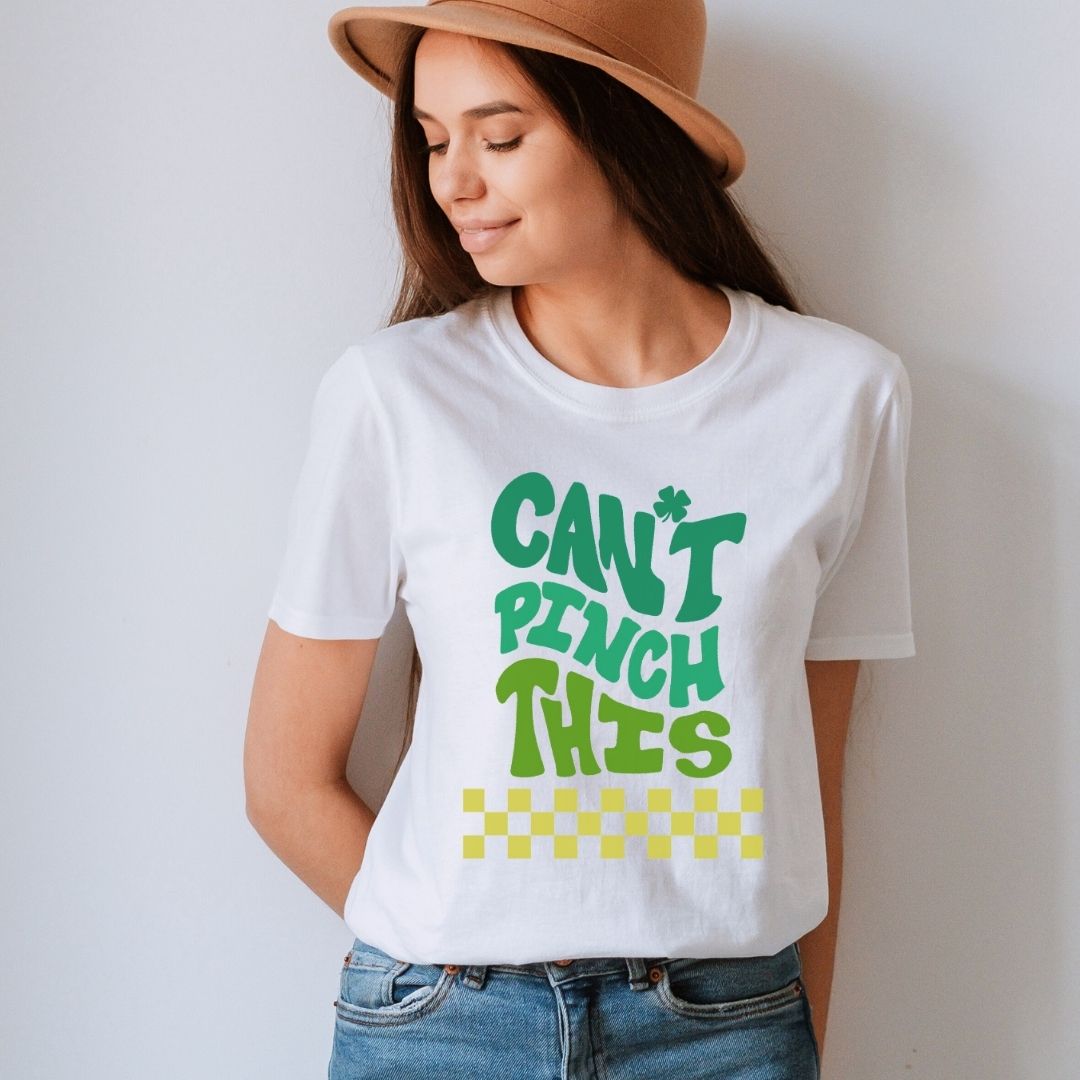 "Can't Pinch This" St. Patrick's Day Teacher T-shirt