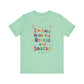 "I'm Only Here For Recess And Snacks" Teacher T-shirt