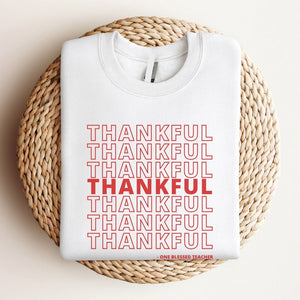 "Thankful & Blessed" Teacher Sweatshirt
