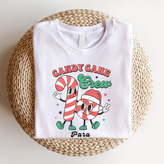 "Candy Cane Crew" Para Teacher T-shirt