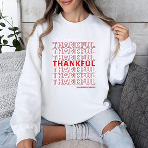 "Thankful & Blessed" Teacher Sweatshirt