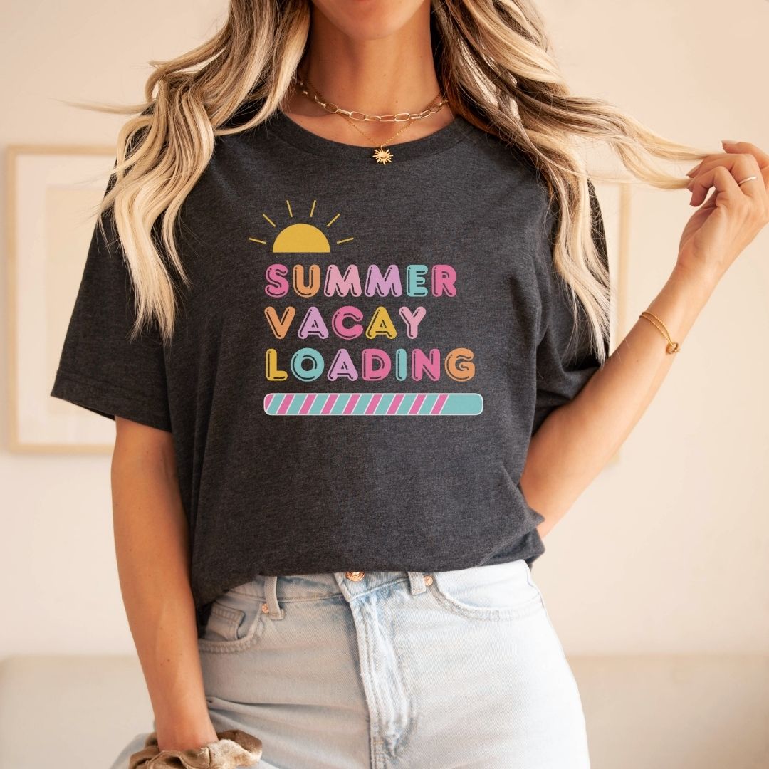 "Summer Vacay Loading" Teacher T-shirt