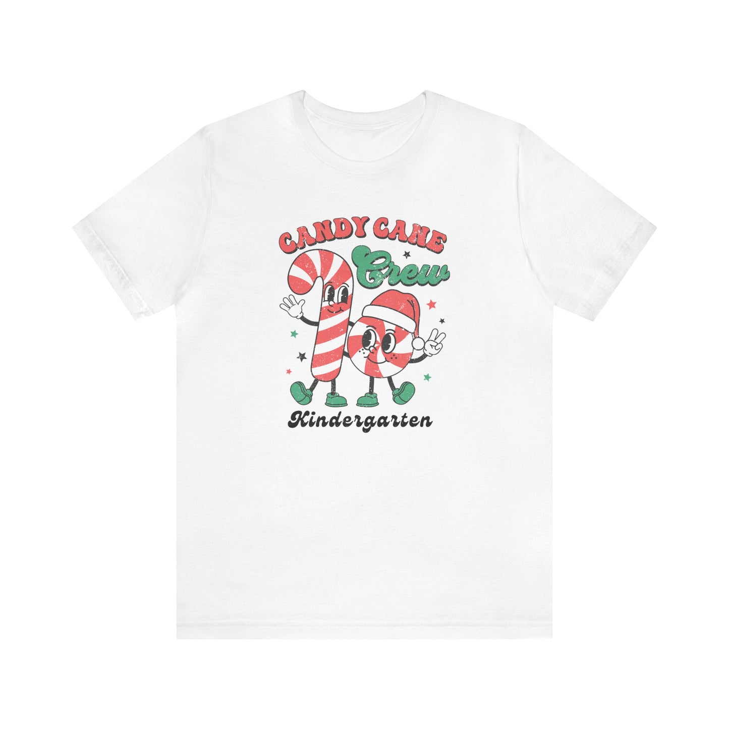 "Candy Cane Crew" Kindergarten Teacher T-shirt