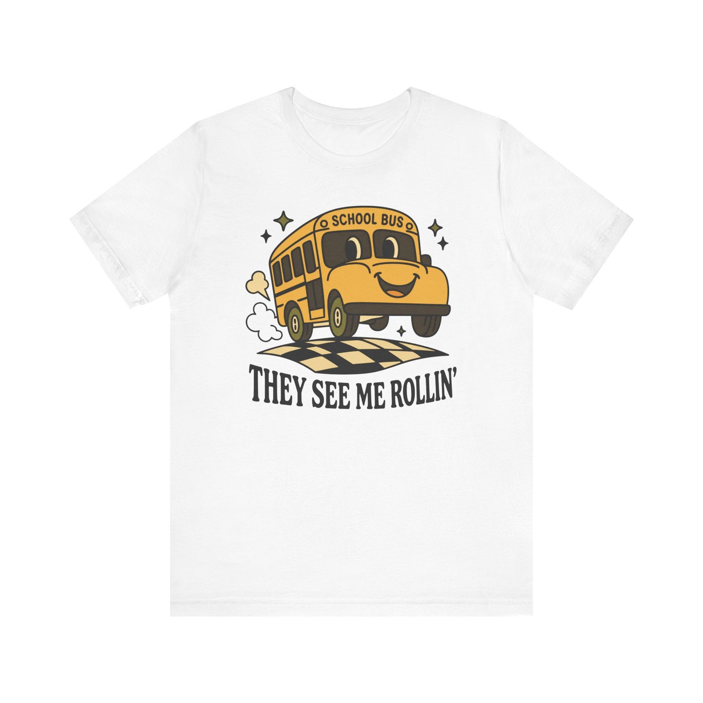 "They See Me Rollin' Bus" Teacher T-shirt