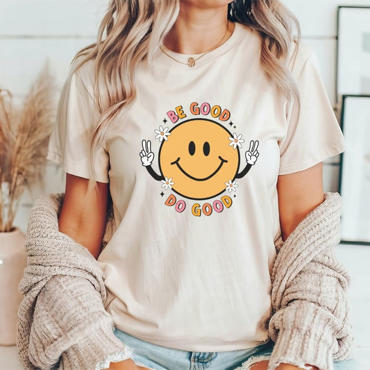 "Be Good Do Good" Teacher T-shirt