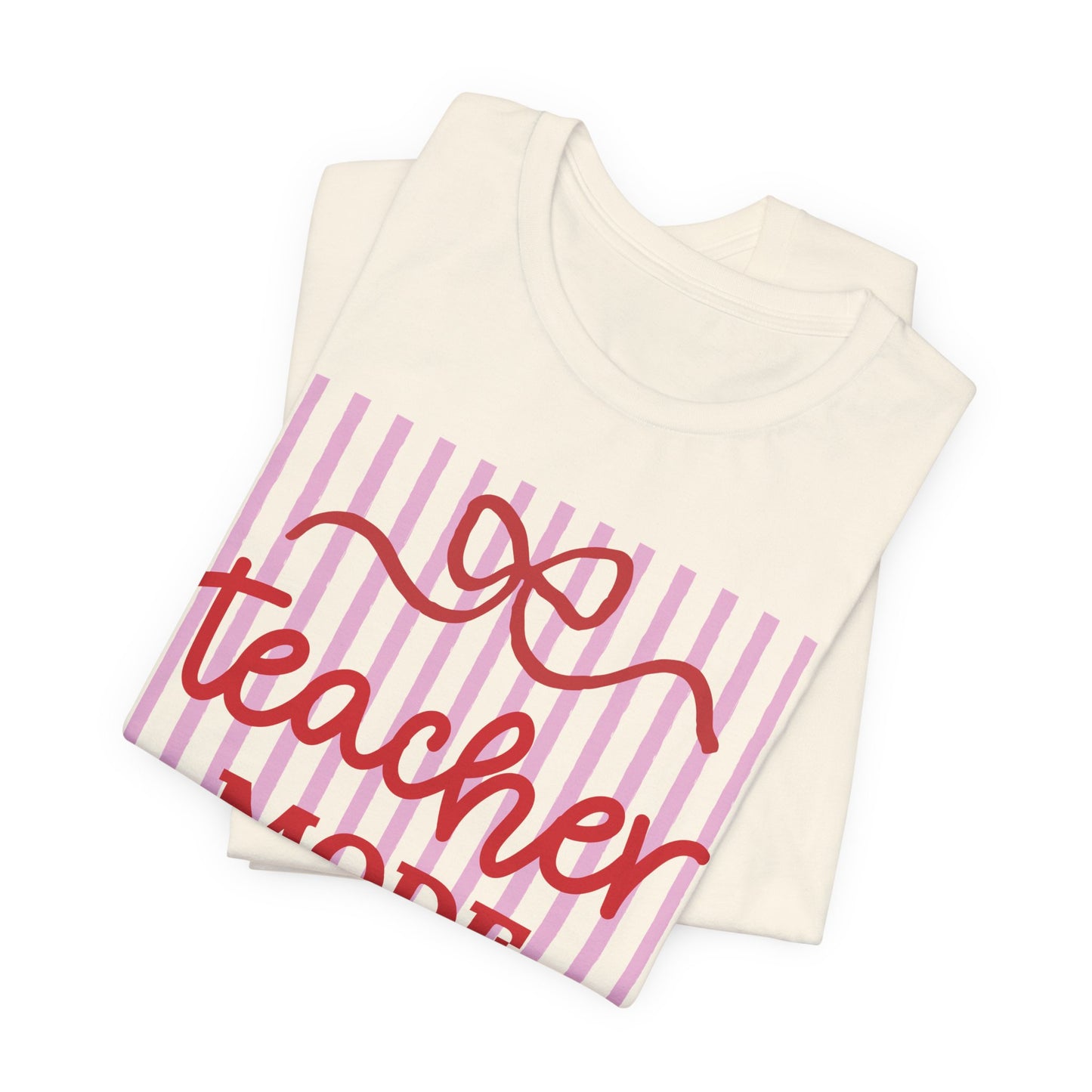 "Teacher Mode Off" Striped Teacher T-shirt