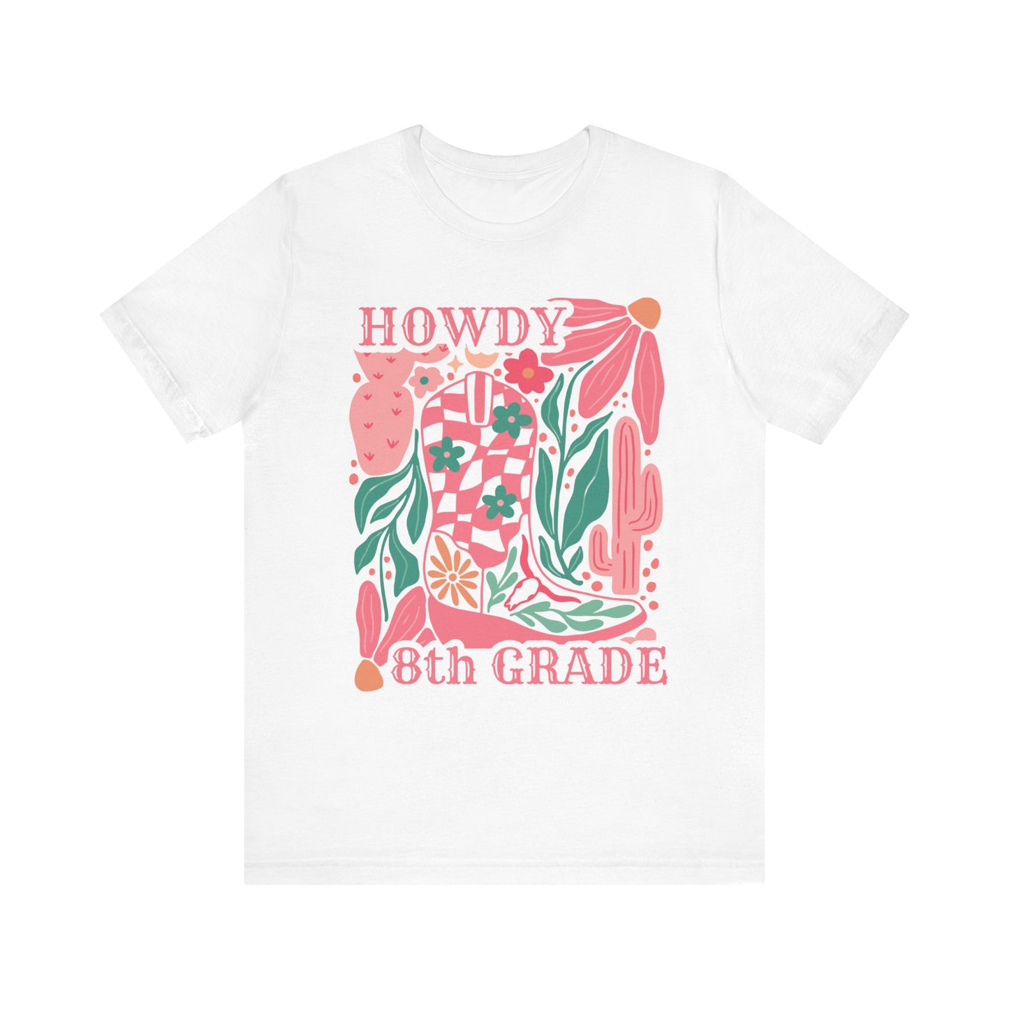 "Howdy 8th Grade" Teacher T-shirt