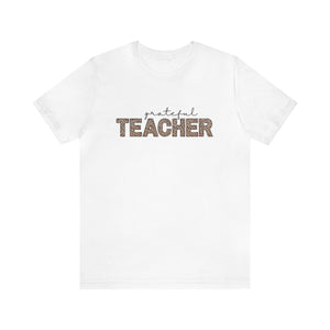 "Grateful Teacher" Teacher T-shirt