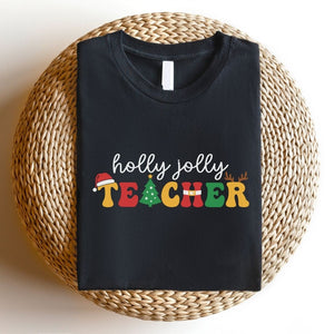 "Holly Jolly Teacher" Teacher T-shirt