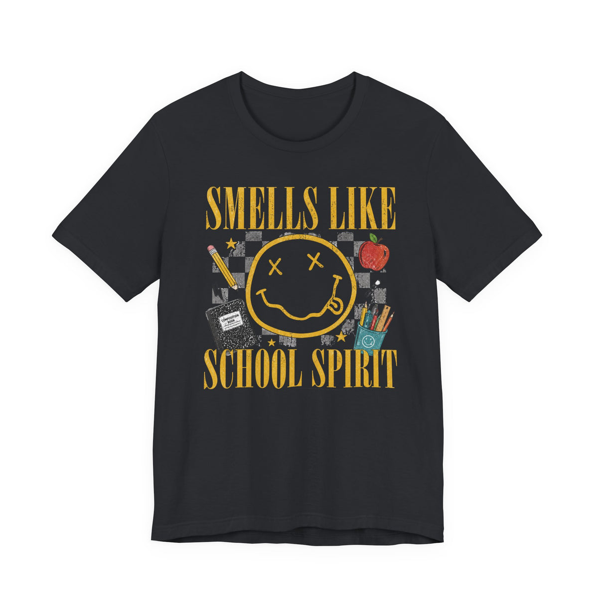 "Smells Like School Spirit" Funny Teacher T-shirt