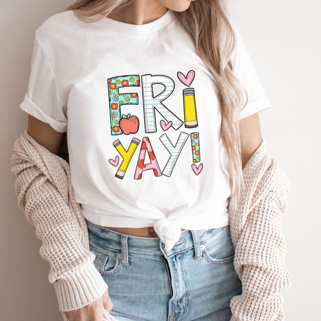 "Fri-Yay" Colorful Teacher T-shirt