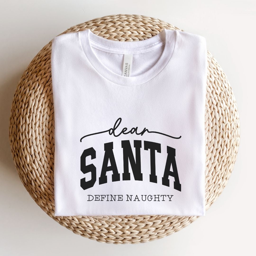 Santa Define Naughty T-Shirt Santa Define Naughty T-Shirt