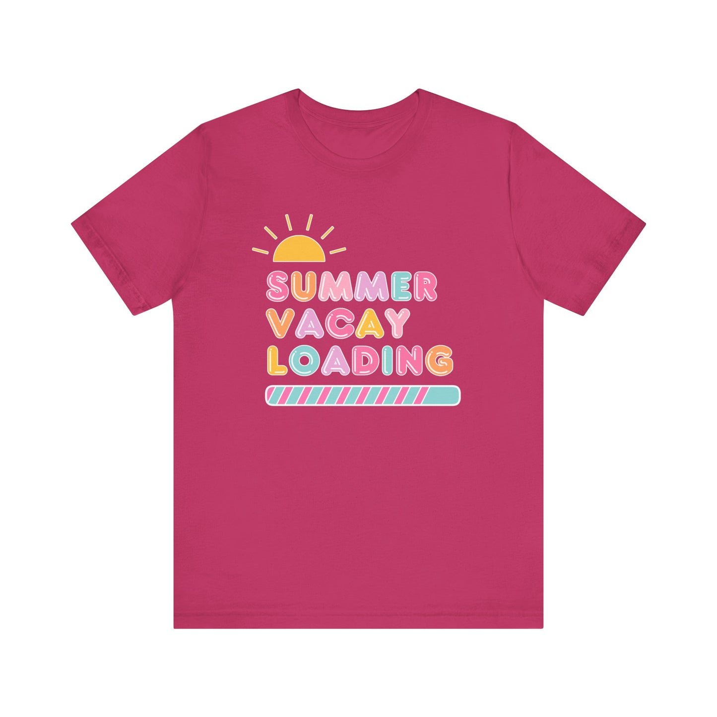 "Summer Vacay Loading" Teacher T-shirt