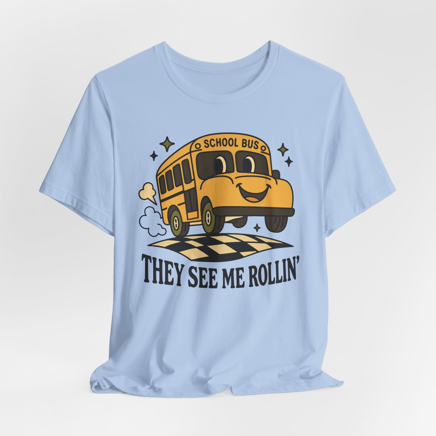 "They See Me Rollin' Bus" Teacher T-shirt