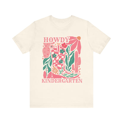 "Howdy Kindergarten" Teacher T-shirt