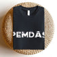 "PEMDAS" Math Teacher T-shirt