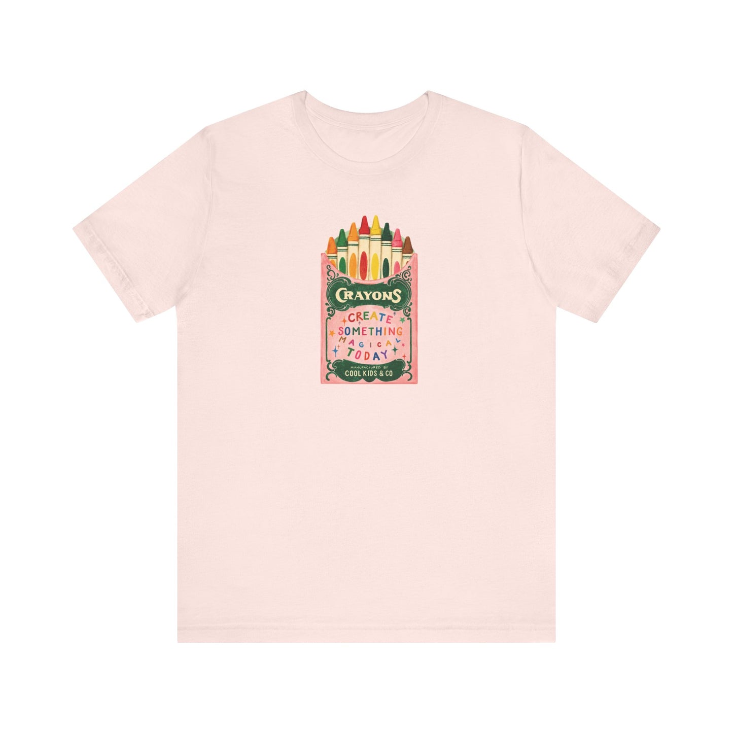 "Create Something Magical Today" Crayons Teacher T-shirt