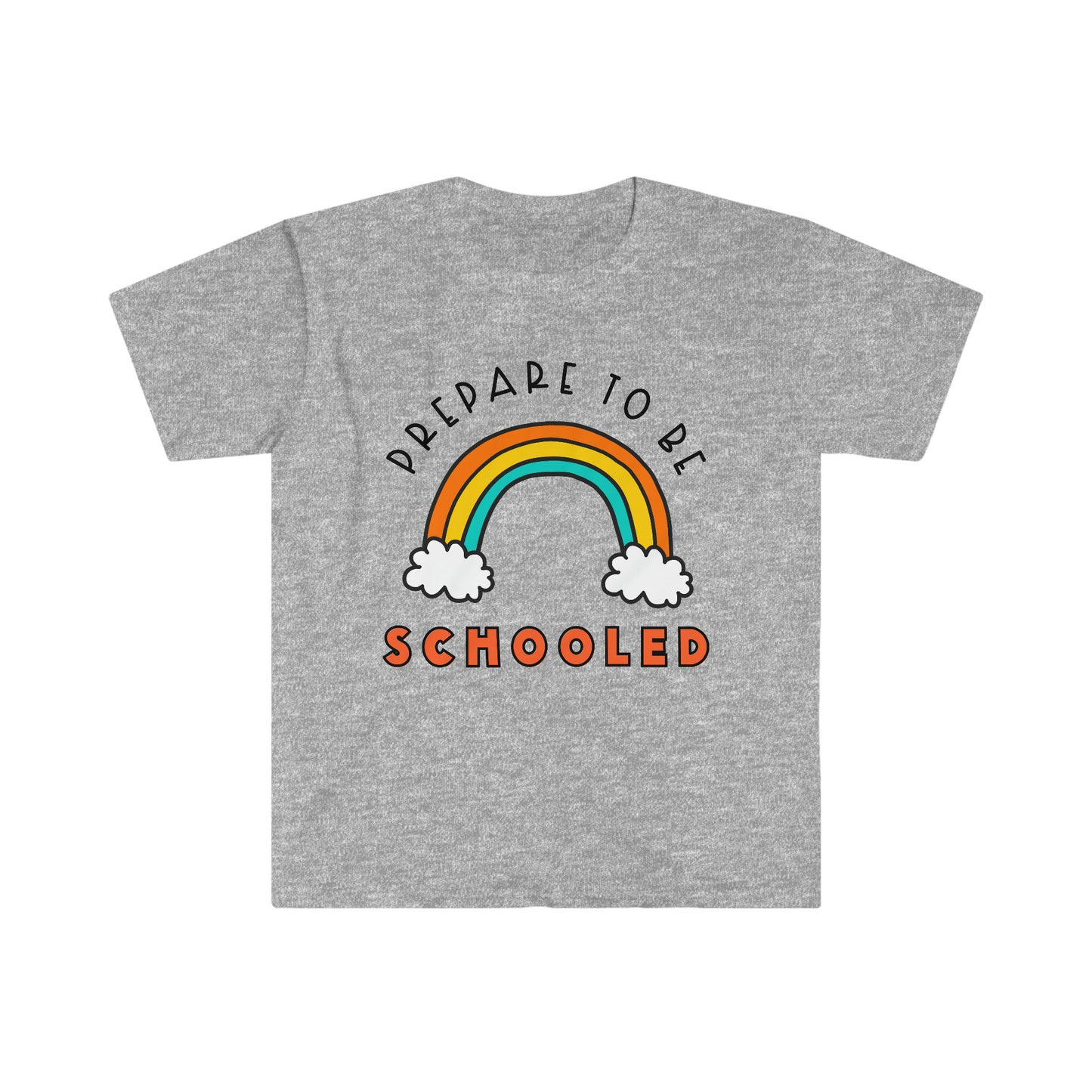 "Prepare to be Schooled" Teacher T-shirt