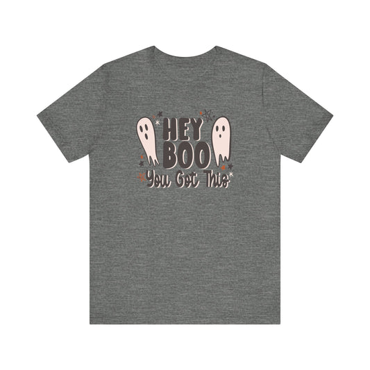 "Hey Boo You Got This" Halloween Teacher T-shirt