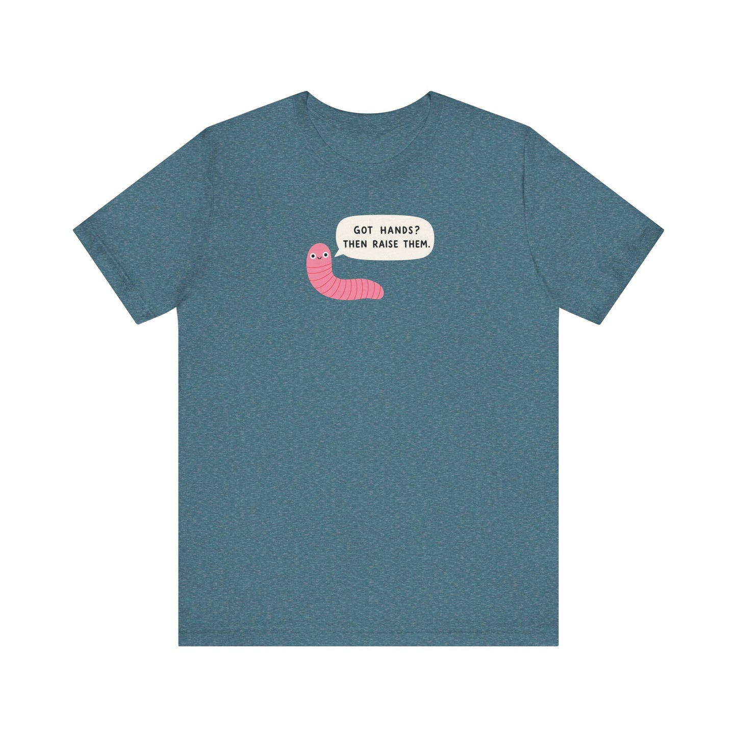 "Got Hands? Then Wash Them" Funny Teacher T-shirt