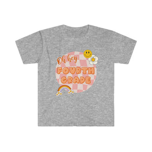"Oh Hey Fourth Grade" Teacher T-shirt