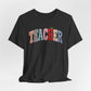 "Faux Teacher Patch" Teacher T-shirt