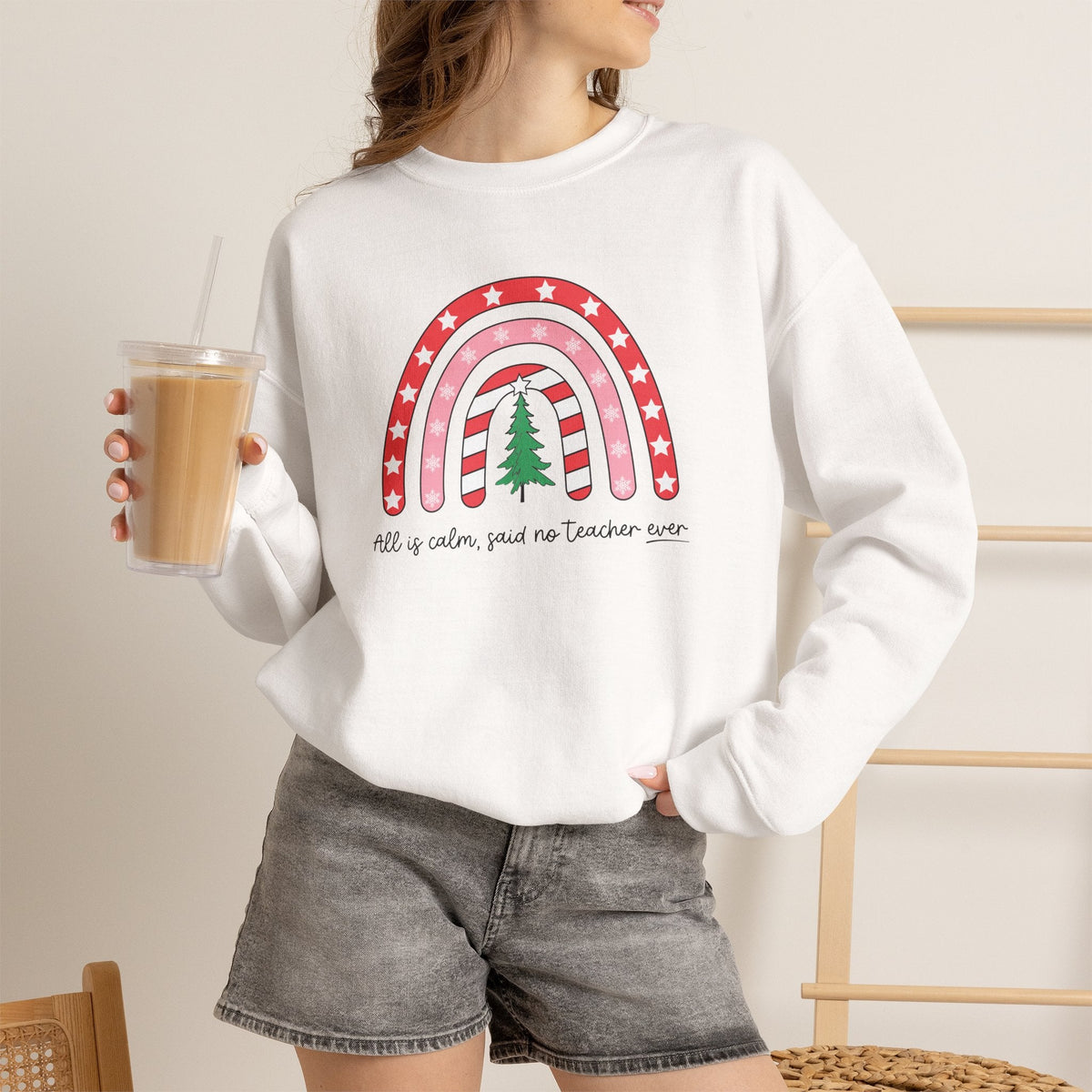 "All is Calm Said No Teacher Ever" Holiday Teacher Sweatshirt - Teacher Care Crate-Sweatshirt
