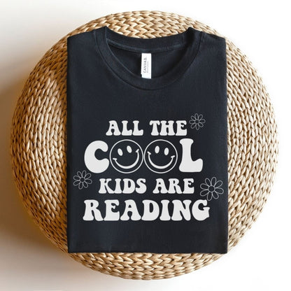 "All the Cool Kids are Reading" Teacher T-Shirt - Teacher Care Crate - T-Shirt