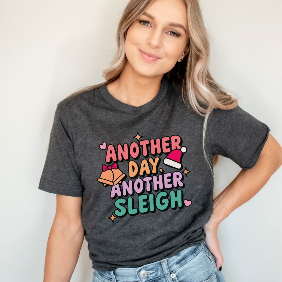 "Another Day, Another Sleigh" Bells Teacher T-shirt - Teacher Care Crate - T-Shirt