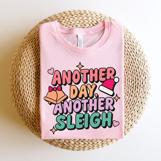 "Another Day, Another Sleigh" Bells Teacher T-shirt - Teacher Care Crate - T-Shirt