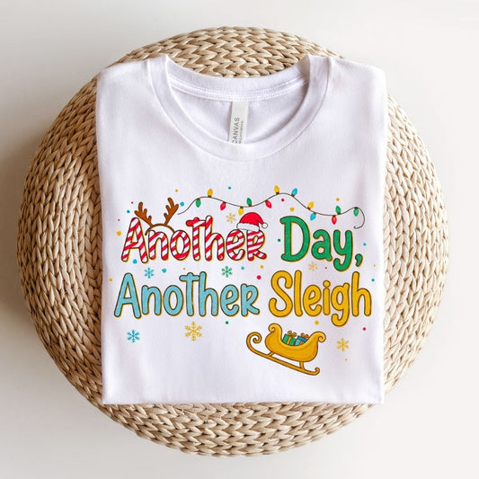 "Another Day, Another Sleigh'" Candy Cane Teacher T-shirt - Teacher Care Crate - T-Shirt