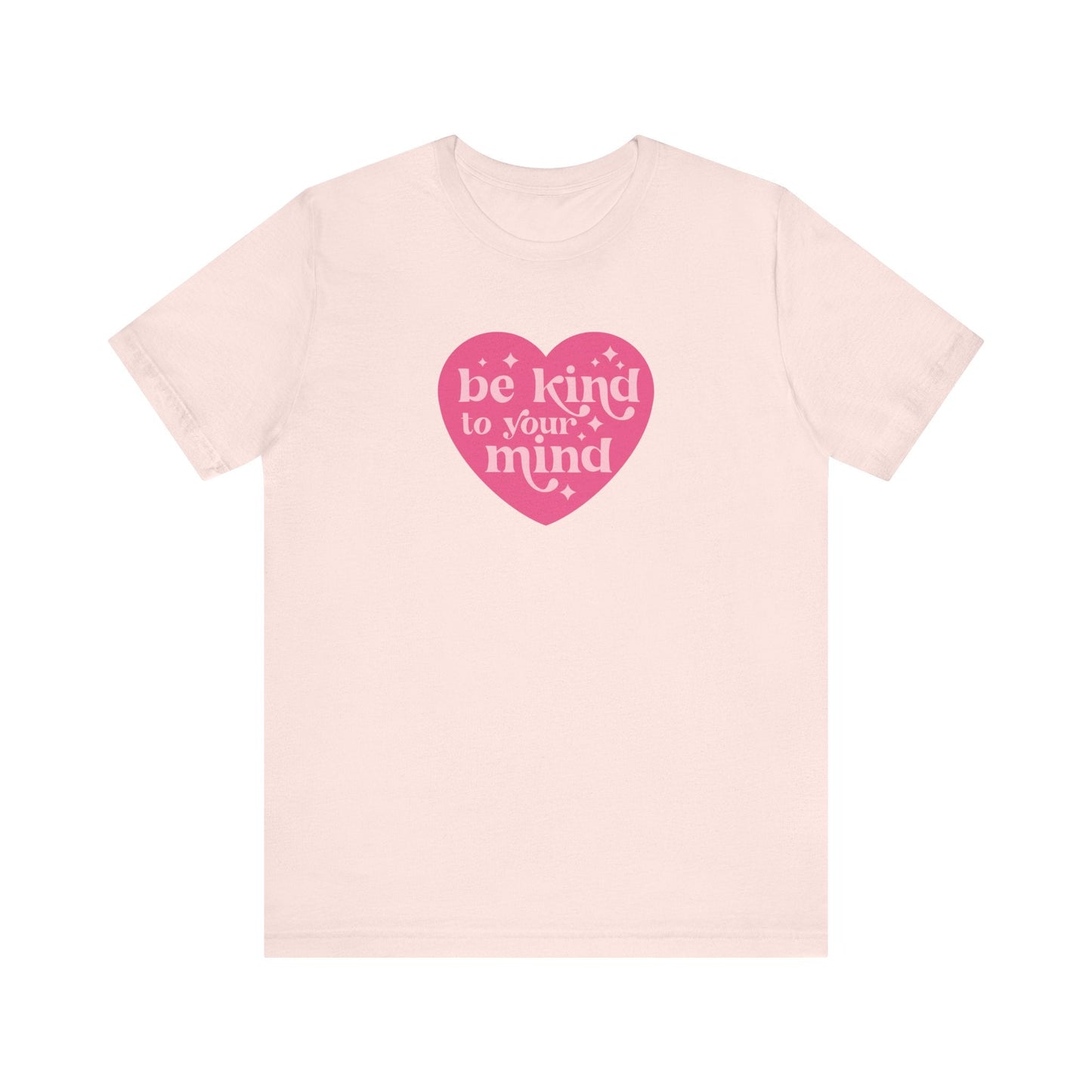 "Be Kind To Your Mind" Heart Teacher T-shirt - Teacher Care Crate - T-Shirt