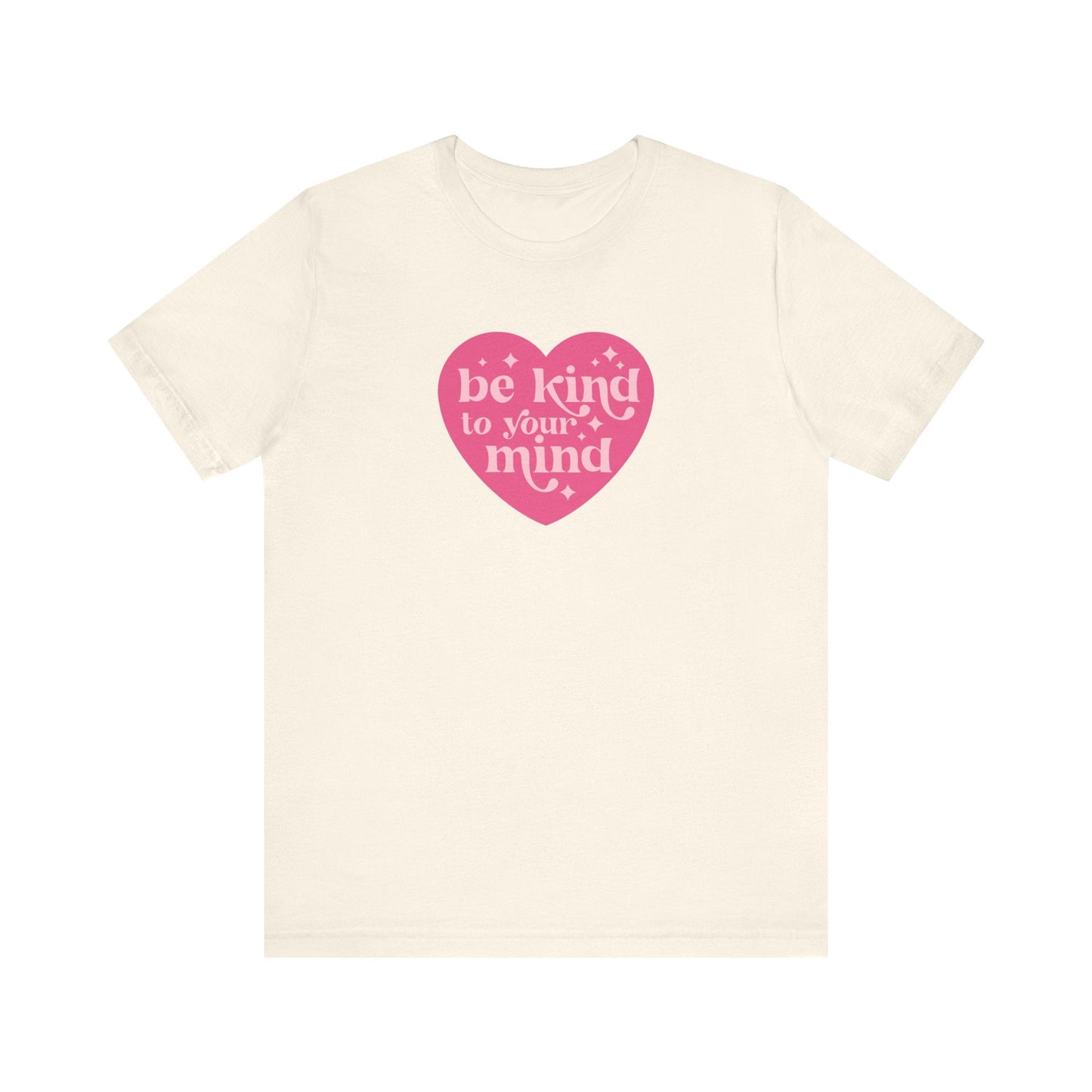 "Be Kind To Your Mind" Heart Teacher T-shirt - Teacher Care Crate - T-Shirt