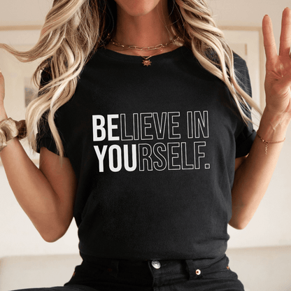 "Believe in Yourself" Teacher T-shirt - Teacher Care Crate - T-Shirt