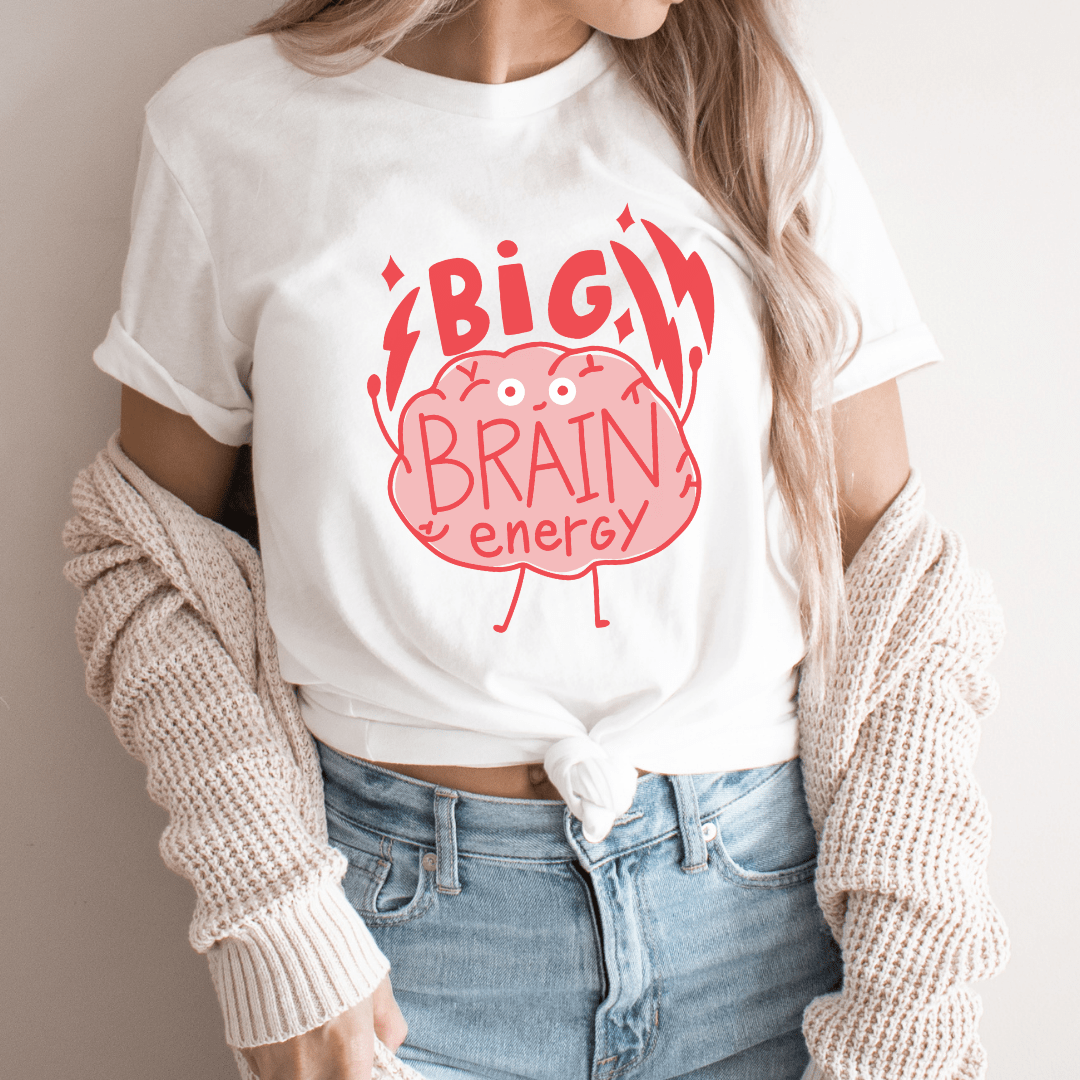 "Big Brain Energy" Teacher T-shirt - Teacher Care Crate - T-Shirt