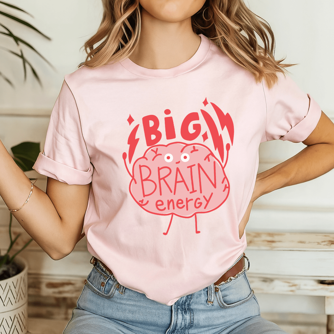 "Big Brain Energy" Teacher T-shirt - Teacher Care Crate - T-Shirt