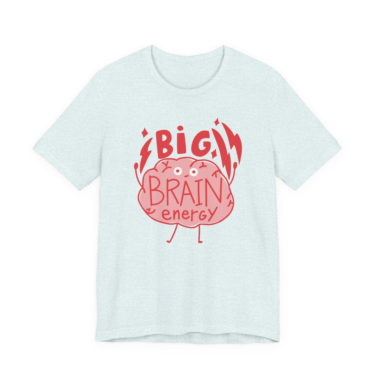"Big Brain Energy" Teacher T-shirt - Teacher Care Crate - T-Shirt